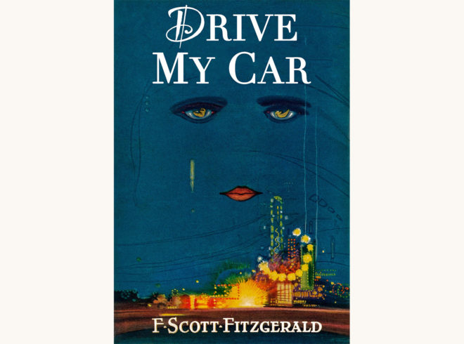 F. Scott Fitzgerald: The Great Gatsby - "Drive My Car"